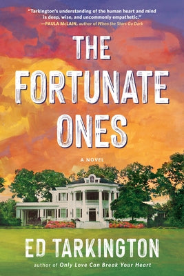 The Fortunate Ones Paperback Algonquin Books