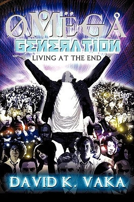 Omega Generation Paperback Xulon Press