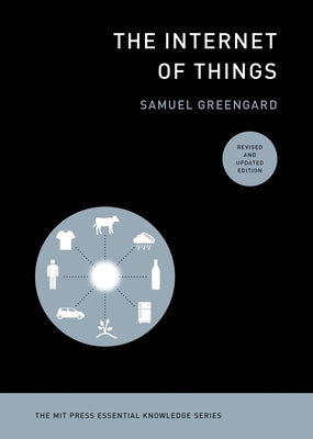 Book cover of "The Internet of Things, Revised and Updated Edition" by MIT Press showing the title and design elements.