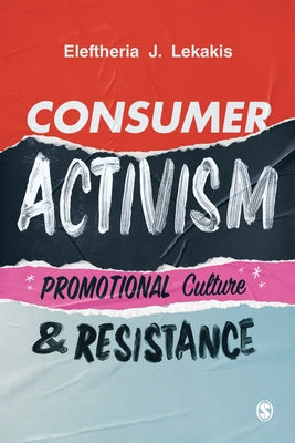 Paperback book titled "Consumer Activism" by Sage Publications Ltd, featuring a cover with activist imagery and bold text.