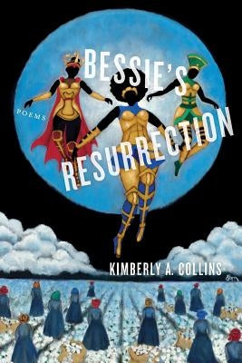 Bessie's Resurrection Paperback Indolent Books