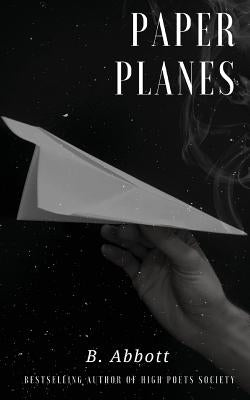 Paper Planes Paperback Monarch Publishing, LLC