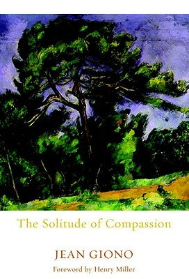 The Solitude of Compassion Paperback Seven Stories Press