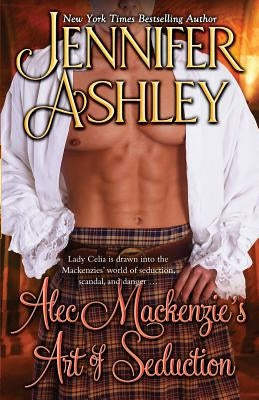 Alec Mackenzie's Art of Seduction: Mackenzies Ja / AG Publishing
