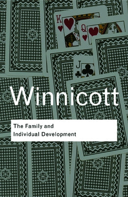 The Family and Individual Development Paperback Routledge