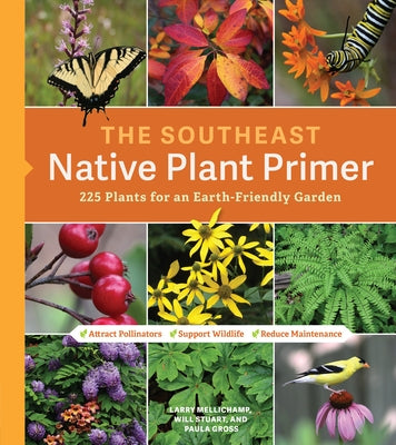 Paperback book titled "The Southeast Native Plant Primer" by Timber Press, showing colorful plant illustrations on the cover.