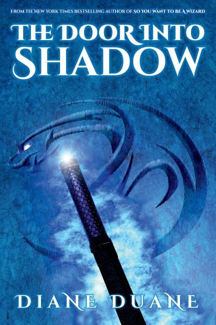 The Door Into Shadow: The Tale of the Five Volume 2 Paperback Independently Published