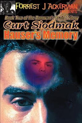 Forrest J. Ackerman Presents Hauser's Memory Paperback Pulpless.com