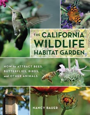 Paperback book titled "The California Wildlife Habitat Garden" showing colorful garden scenes and wildlife illustrations.
