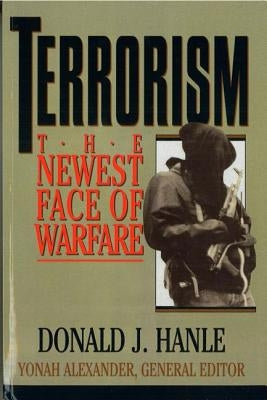 Terrorism: The Newest Face of Warfare Paperback University of Nebraska Press