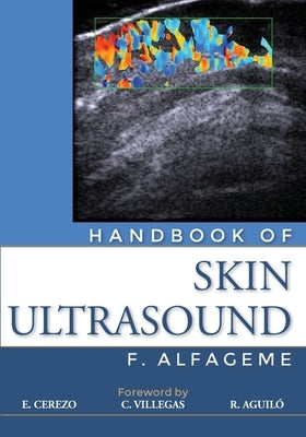 Handbook of Skin Ultrasound Paperback Createspace Independent Publishing Platform