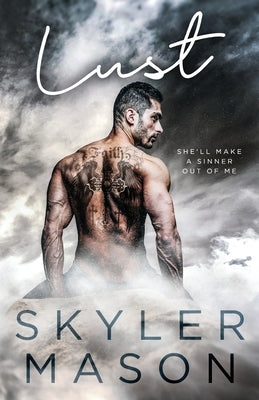 Lust: A Forbidden Age Gap Romance Paperback Skyler Mason