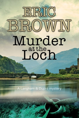 Murder at the Loch Paperback Severn House Publishers