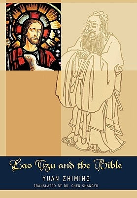 Lao Tzu and the Bible Paperback Authorhouse