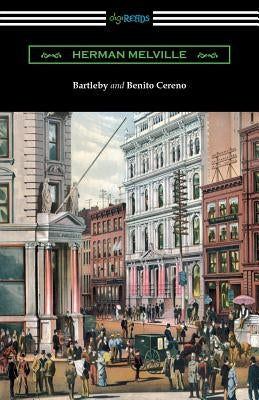 Bartleby and Benito Cereno Paperback Digireads.com