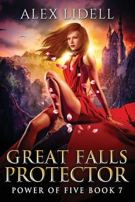 Great Falls Protector: Power of Five Collection - Book 7 Paperback Danger Bearing Press