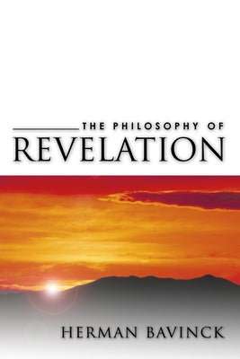 Philosophy of Revelation Paperback Wipf & Stock Publishers