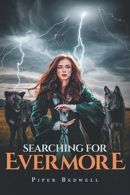 Searching for Evermore Paperback Piper Bedwell