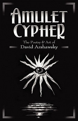 Amulet Cypher Paperback Neopoiesis Press, LLC