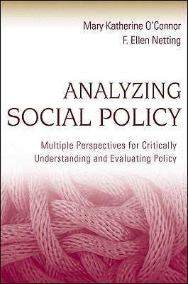 Analyzing Social Policy Paperback Wiley