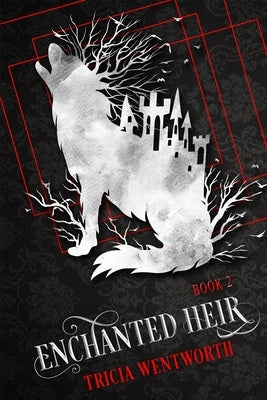 Enchanted Heir Paperback Independently Published