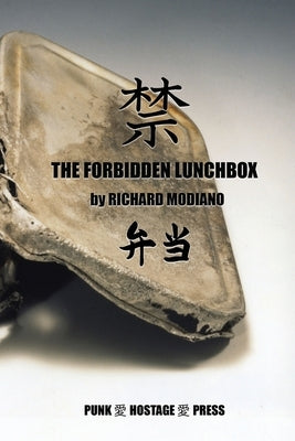 The Forbidden Lunchbox Paperback Punk Hostage Press