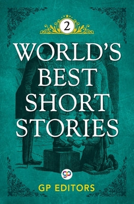 World's Best Short Stories: Volume 2 Paperback General Press