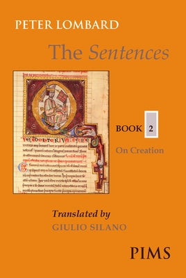 The Sentences: Book 2: On Creation Paperback PIMS