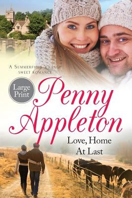 Love, Home At Last: Large Print Edition Paperback Curl Up Press