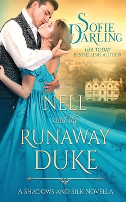 Nell and the Runaway Duke Paperback Oliver-Heber Books