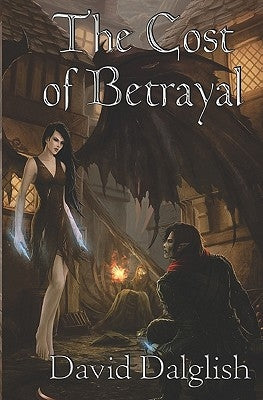The Cost of Betrayal Paperback Createspace Independent Publishing Platform
