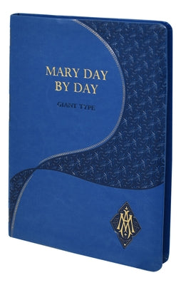 Mary Day by Day (Giant Type Edition) Imitation Leather Catholic Book Publishing