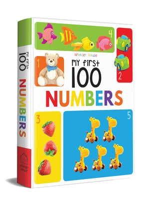 My First 100 Numbers: Padded Book Board Book Wonder House Books