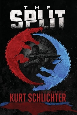 The Split Paperback Kurt Schlichter