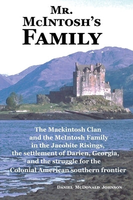 Mr. McIntosh's Family Paperback Daniel McDonald Johnson