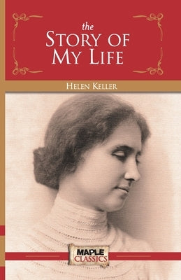 The Story of My Life Paperback Maple Press Pvt Ltd