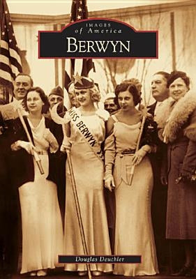 Berwyn Paperback Arcadia Publishing (SC)
