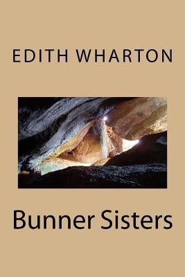 Bunner Sisters Paperback Createspace Independent Publishing Platform