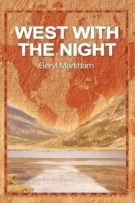 West with the Night Paperback www.bnpublishing.com