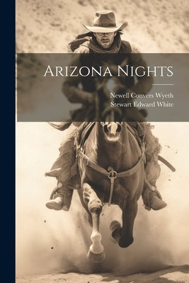 Arizona Nights Paperback Legare Street Press