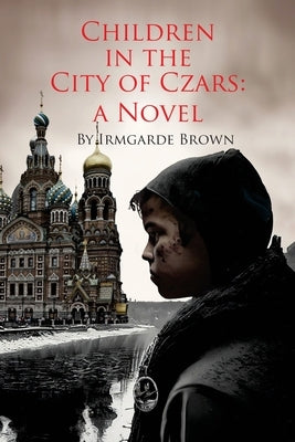 Children in the City of Czars Paperback Serey/Jones