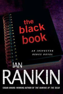 The Black Book: An Inspector Rebus Novel Paperback Minotaur Books
