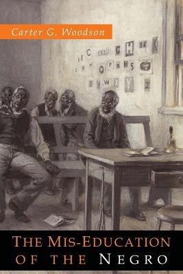 The Mis-Education of the Negro Paperback Martino Fine Books