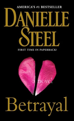 Betrayal by Steel, Danielle