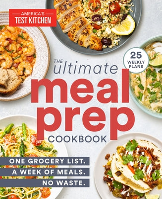 Paperback cookbook titled "The Ultimate Meal-Prep Cookbook" by America’s Test Kitchen with colorful pages and recipe images.