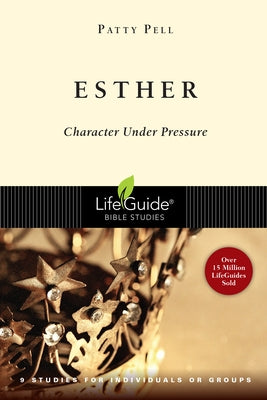 Esther: Character Under Pressure Paperback IVP Connect