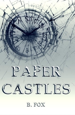 Paper Castles Paperback Independently Published