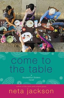 Come to the Table Paperback Thomas Nelson