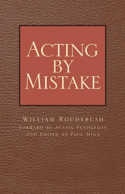 Acting by Mistake Paperback Xlibris