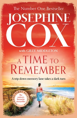 A Time to Remember by Cox, Josephine